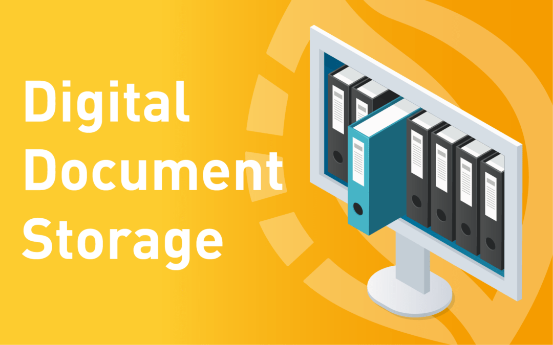 Digital Document Storage: A Necessity for the New World of Work
